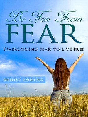 cover image of Be Free from Fear